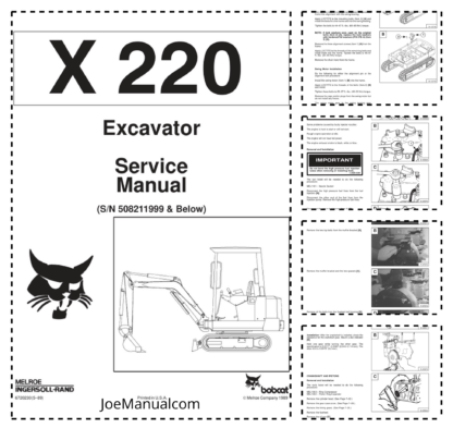 Bobcat X220 Excavator Service Manual SN 508211999