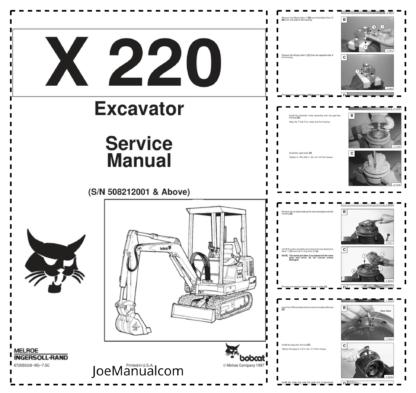 Bobcat X220 Excavator Service Manual SN 508212001