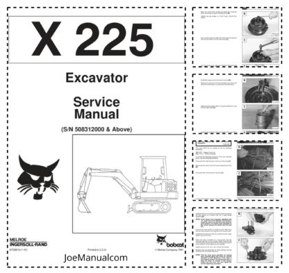 Bobcat X225 Excavator Service Manual SN 508312000