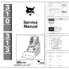 Bobcat 310 313 Skid Steer Loader Service Manual