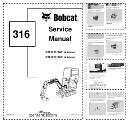 Bobcat 316 Excavator Service Manual SN 522811001 522911001