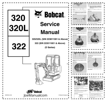 Bobcat 320 320L 322 Excavator Service Manual SN 223811001 223511001