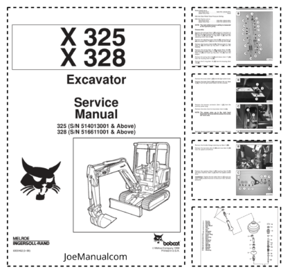 Bobcat X325 X328 Excavator Service Manual SN 514013001 516611001