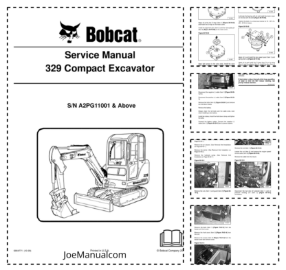 Bobcat 329 Excavator Service Manual SN A2PG11001