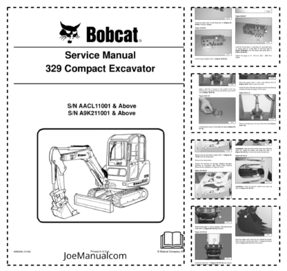 Bobcat 329 Excavator Service Manual SN AACL11001 A9K211001