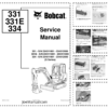 Bobcat 331 331E 334 Excavator Service Manual SN 234- 334-