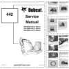 Bobcat 442 Excavator Service Manual SN 522311001 528911001 528611001