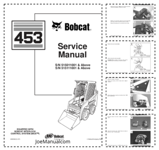 Bobcat 453 Skid Steer Loader Service Manual SN 515011001 515111001
