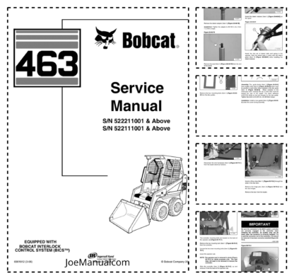 Bobcat 463 Loader Service Manual SN 522211001 522111001