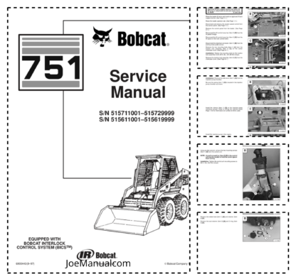 Bobcat 751 Loader Service Manual SN 515711001 515729999 515611001 515619999