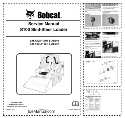 Bobcat S100 Skidsteer Loader Service Manual SN A2G711001 A89L11001 2011