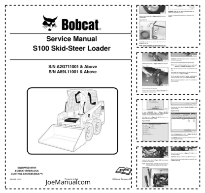 Bobcat S100 Skidsteer Loader Service Manual SN A2G711001 A89L11001