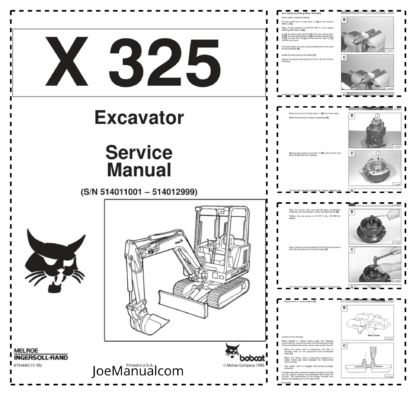 Bobcat X325 Excavator Service Manual SN 514011001–514012999