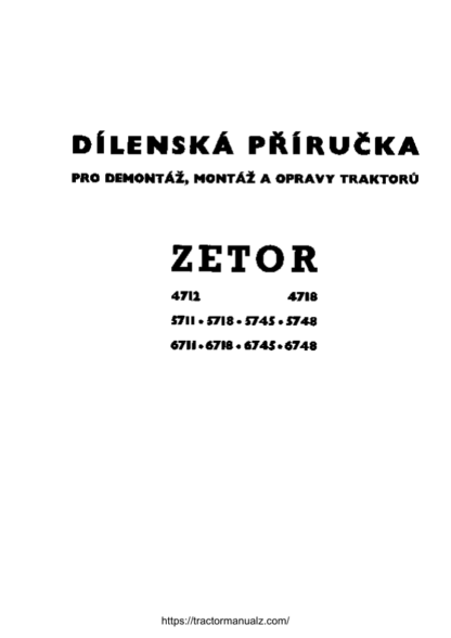 Zetor 47 57 67 Series Tractors Service Manual - Image 3