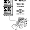 Bobcat S250 S300 Skid Steer Loader Service Manual 5260 2561 5258 5259 - Image 2