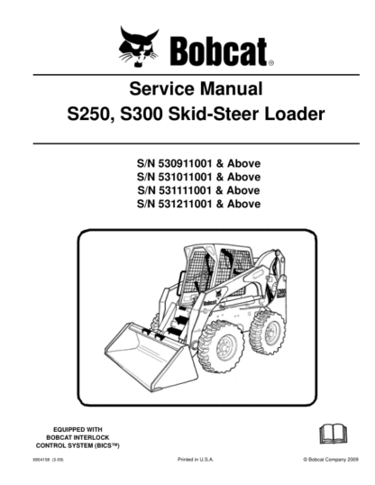 Bobcat S250 S300 Skid Steer Loader Service Manual 5309 5310 5311 5312 - Image 2