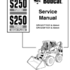 Bobcat S250 Skid Steer Loader Service Manual SN 520711001 52081001 - Image 2