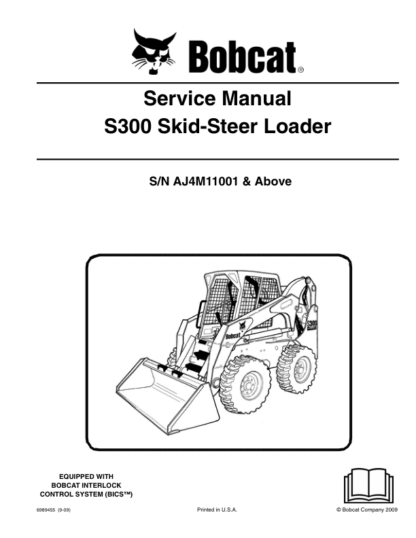 Bobcat S300 Skid Steer Loader Service Manual AJ4M11001 - Image 2