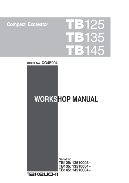 Takeuchi TB125 TB135 TB145 Excavator Workshop Manual - Image 2