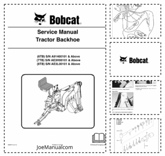 Bobcat 6TB 7TB 8TB Tractor Backhoe Service Manual A91400101