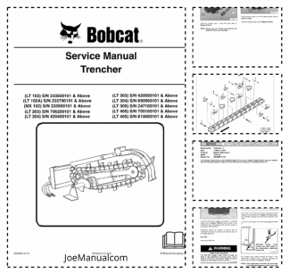 Bobcat LT102 LT102A MX102 LT203 LT204 LT303 LT304 LT305 LT405 Trencher Service Manual