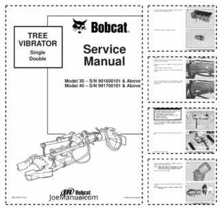 Bobcat Model30 Model40 Tree Vibrator Service Manual 991600101