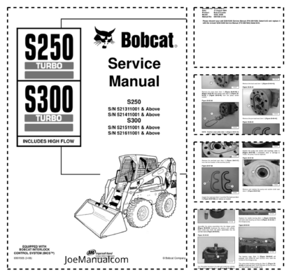 Bobcat S250 S300 Skid Steer Loader Service Manual 5213 52131 5215 5216