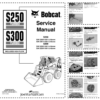 Bobcat S250 S300 Skid Steer Loader Service Manual 5260 2561 5258 5259