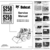 Bobcat S250 Skid Steer Loader Service Manual SN 520711001 52081001