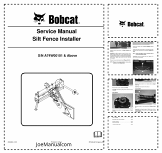 Bobcat Silt Fence Installer Service Manual A74W00101