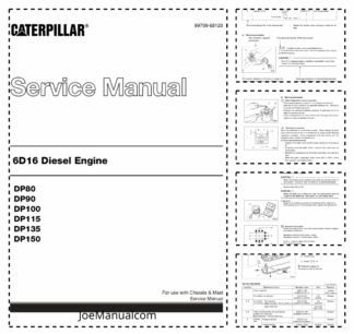 Caterpillar 6D16 Diesel Engine Service Manual for DP80 DP90 DP100 DP115 DP135 DP150
