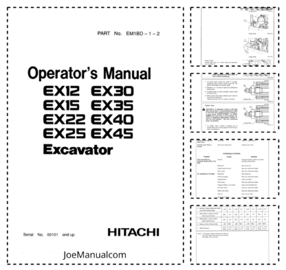 Hitachi EX12 EX15 EX22 EX25 EX30 EX35 EX40 EX45 Excavators Operators Manual