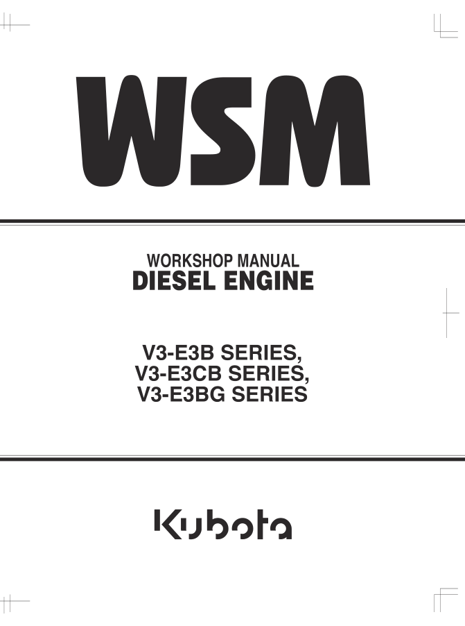 Kubota V3300 E3BG V3600 E3B V3600 T E3B V3800DI T E3B Engines Repair Manual - Image 2