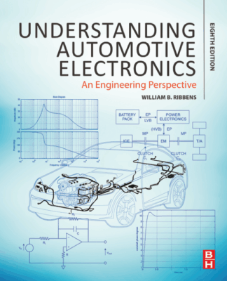 Understanding Automotive Electronics Eighth Edition An Engineering Perspective
