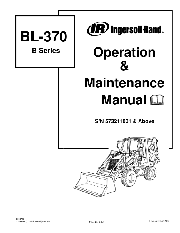 Bobcat Ingersoll-Rand BL-370 Backhoe Loader Operation and Maintenance Manual 573211001 B Series - Image 2