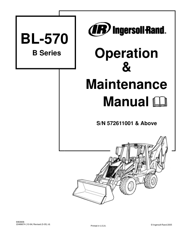 Bobcat Ingersoll-Rand BL-570 Backhoe Loader Operation and Maintenance Manual 572611001 B Series - Image 2