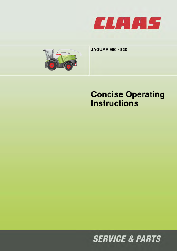 Claas Jaguar 980 930 Forage Harvester Concise Operators Manual - Image 2