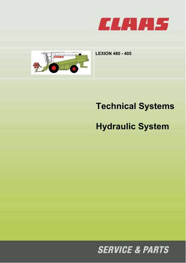 Claas Lexion 480-405 Combine Harvester Technical Systems Hydraulic System Service Manual - Image 2