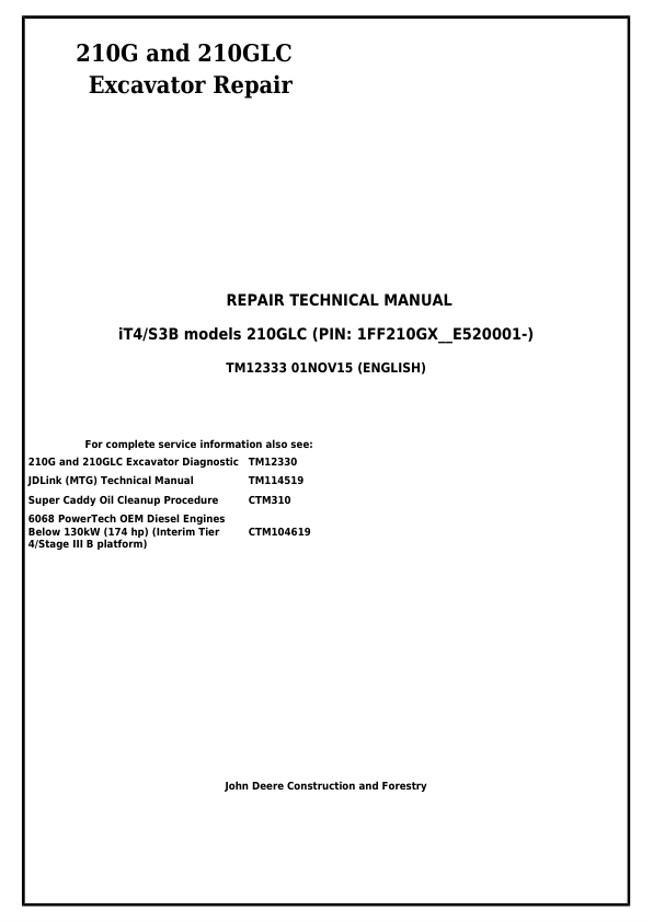 John Deere 210G 210GLC Excavator Repair Technical Manual - Image 2