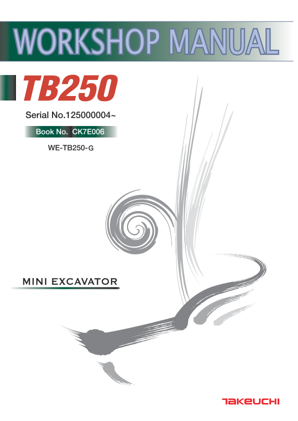 Takeuchi TB250 Compact Excavator Workshop Manual - Image 2