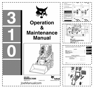 Bobcat 310 Skid Steer Operation and Maintenance Manual