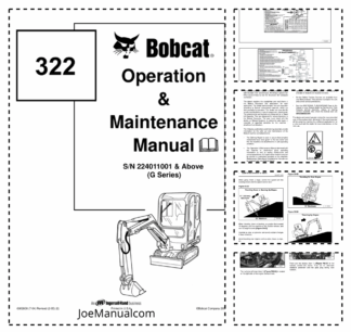 Bobcat 322 Excavator Operation and Maintenance Manual 224011001