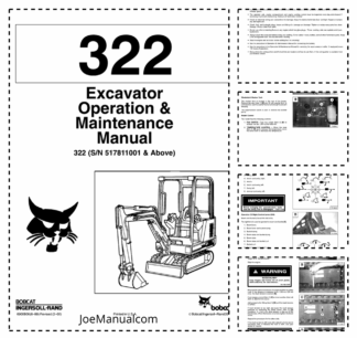Bobcat 322 Excavator Operation and Maintenance Manual  517811001