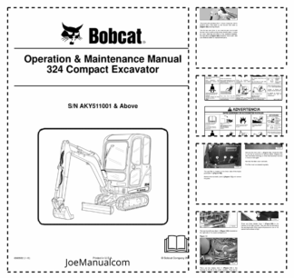 Bobcat 324 Excavator Operation and Maintenance Manual AKY511001