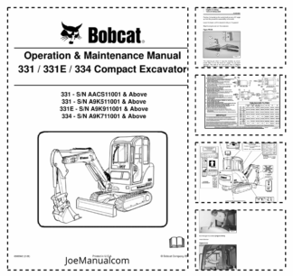 Bobcat 331 331E 334 Excavator Operation and Maintenance Manual AACS A9K5 A9K9 A9K7