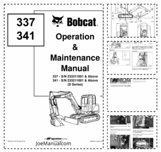Bobcat 337 341 Excavator Operation and Maintenance Manual 2333 2332 D Series