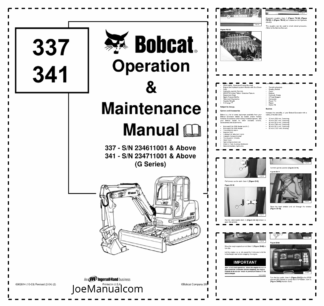 Bobcat 337 341 Excavator Operation and Maintenance Manual 2346 2347 G Series