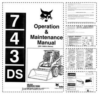 Bobcat 743DS Skidsteer Loader Operation and Maintenance Manual 14999