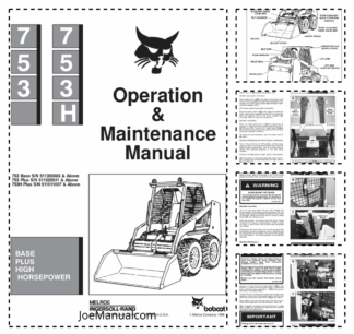 Bobcat 753 753H PlusSkidsteer Loader Operation and Maintenance Manual