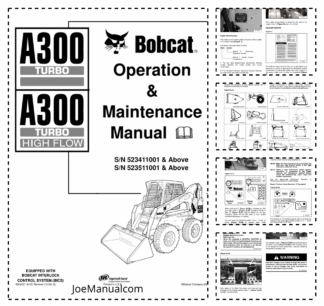 Bobcat A300 Turbo HF Skidsteer Loader Operation and Maintenance Manual 5234 5235
